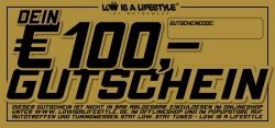 LOW iS A LiFESTYLE® Geschenkgutschein 100€